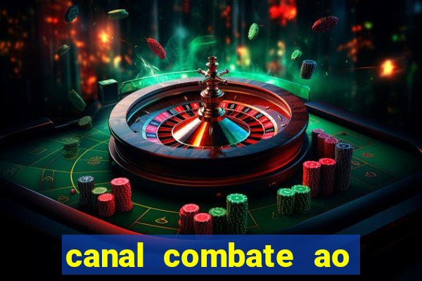 canal combate ao vivo multicanais